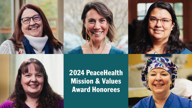 PeaceHealth Mission and Values Award Honorees